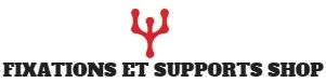 Fixations et supports Shop